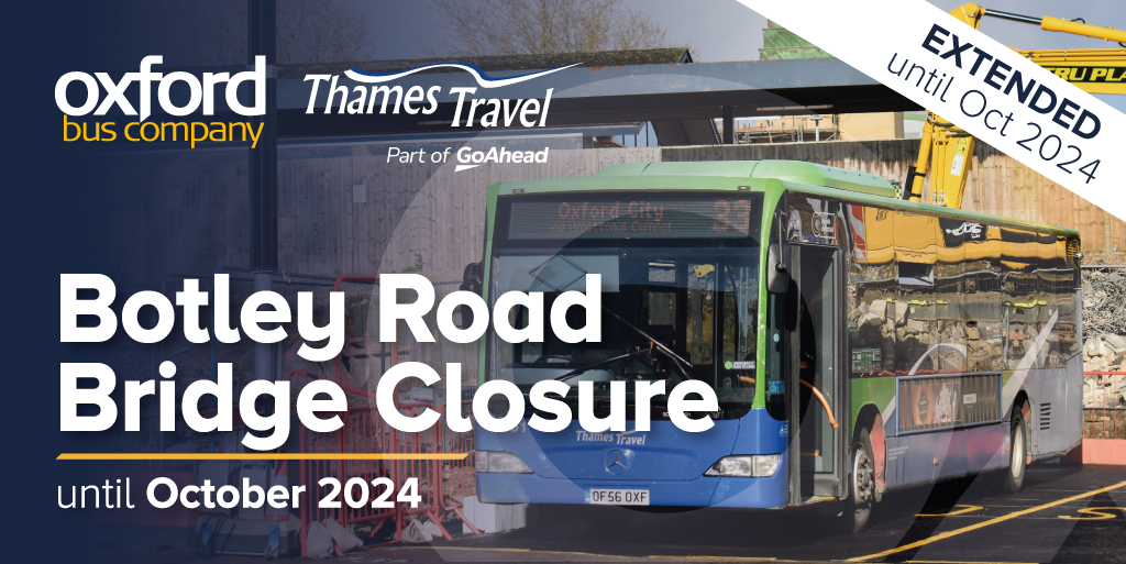 Botley Road Closure Oxford Bus Company and Thames Travel